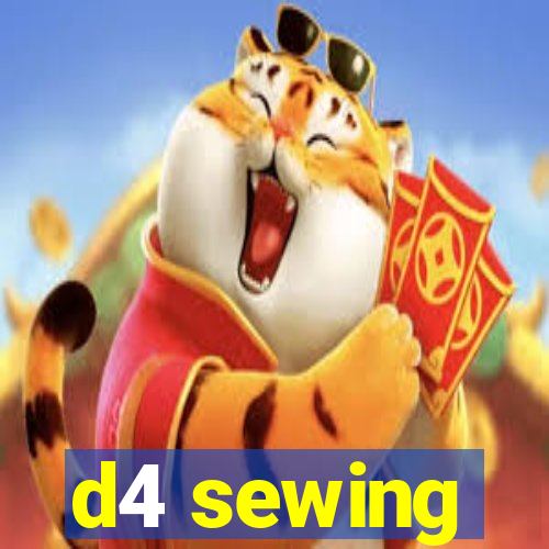 d4 sewing