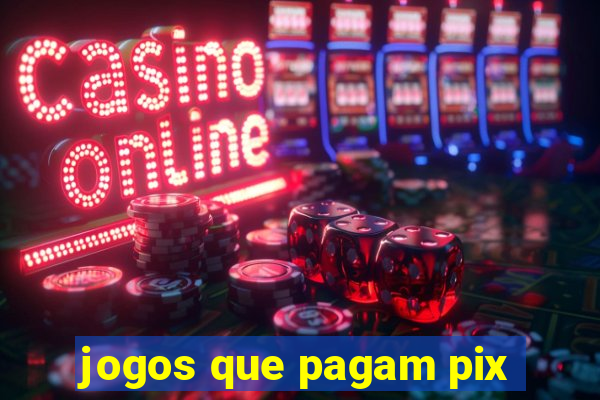 jogos que pagam pix