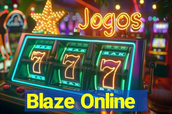 Blaze Online