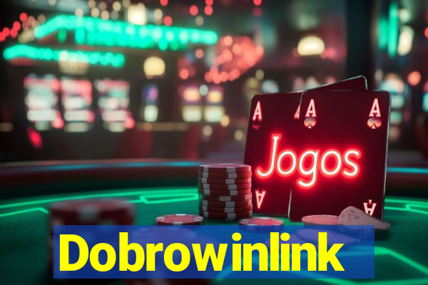 Dobrowinlink