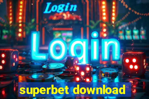 superbet download