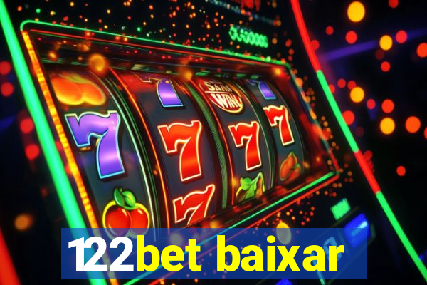 122bet baixar