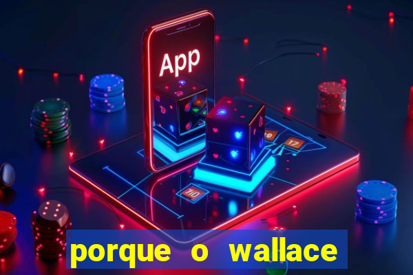 porque o wallace saiu do cruzeiro