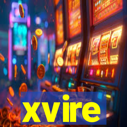 xvire