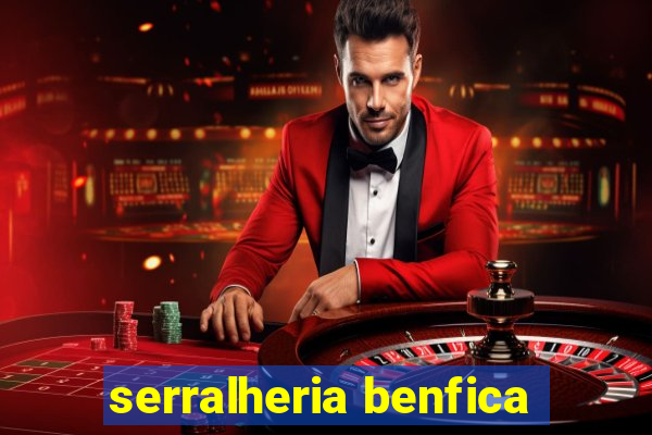 serralheria benfica