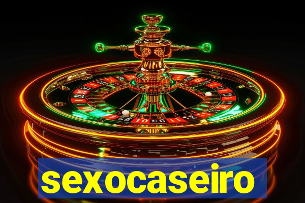 sexocaseiro