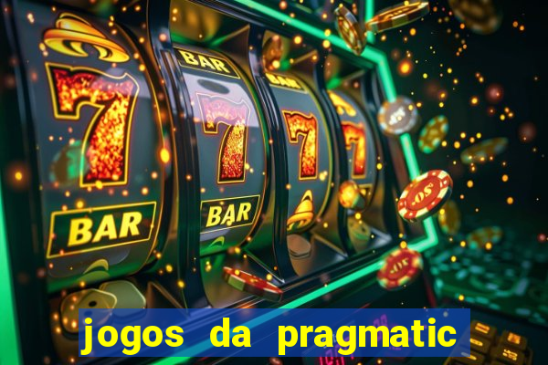 jogos da pragmatic play que mais pagam