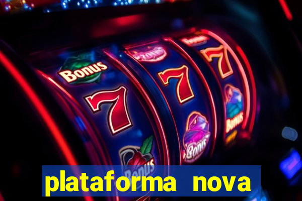 plataforma nova fortune tiger 2024