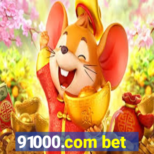 91000.com bet