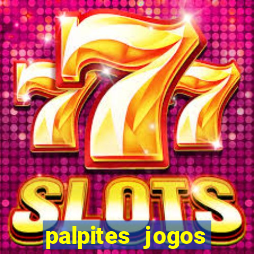 palpites jogos quarta feira