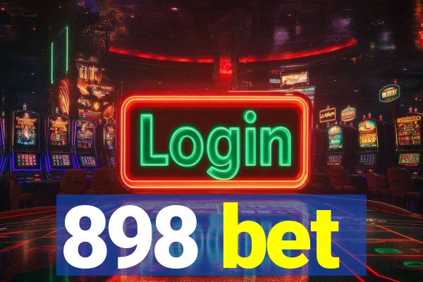 898 bet