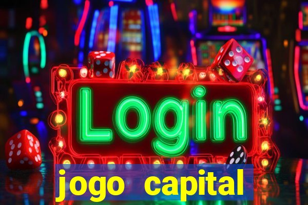 jogo capital download mobile