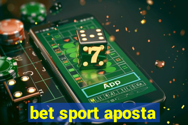 bet sport aposta