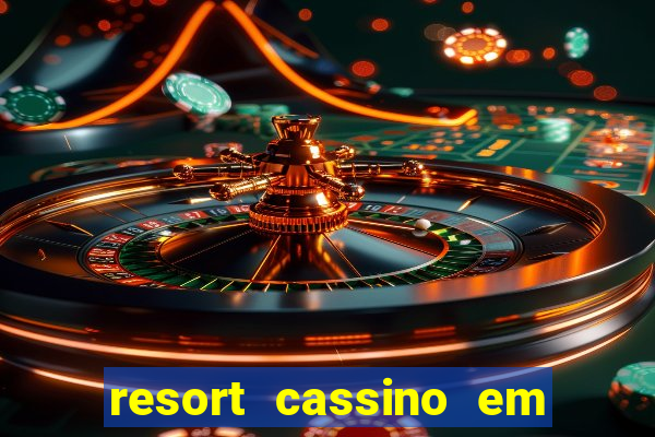 resort cassino em minas gerais