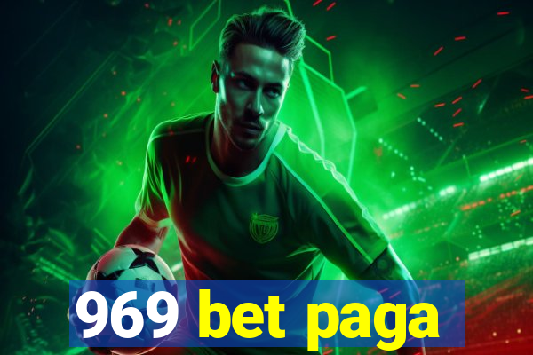 969 bet paga