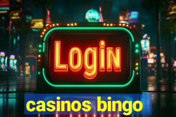 casinos bingo