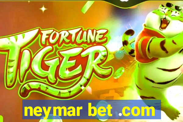 neymar bet .com