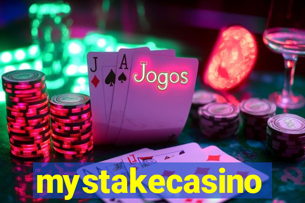 mystakecasino