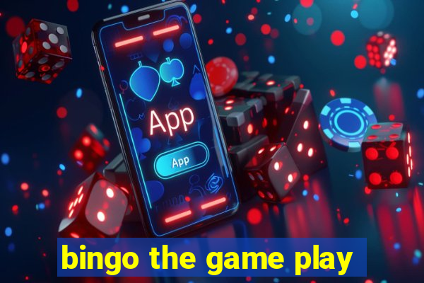 bingo the game play