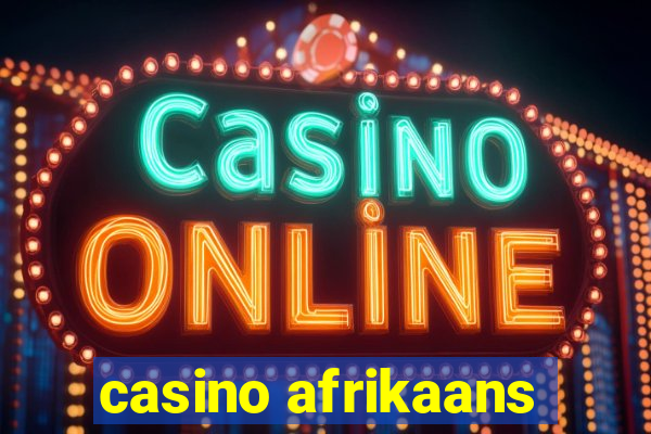 casino afrikaans