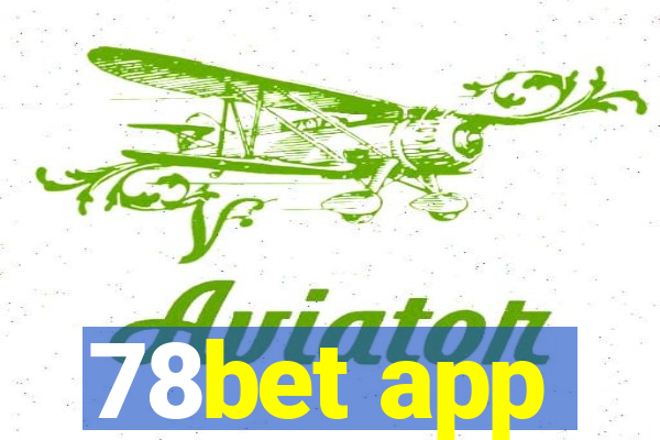 78bet app