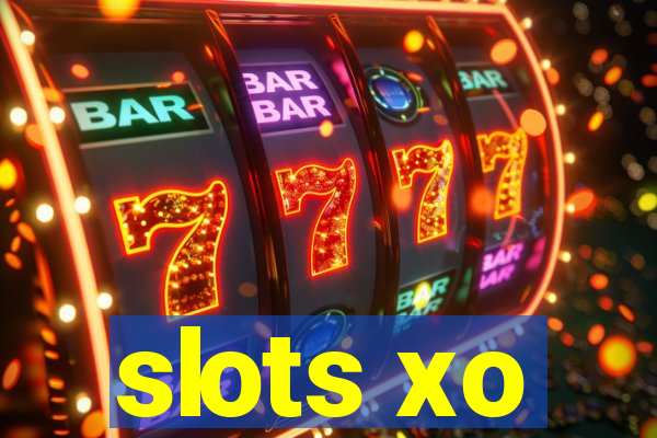 slots xo