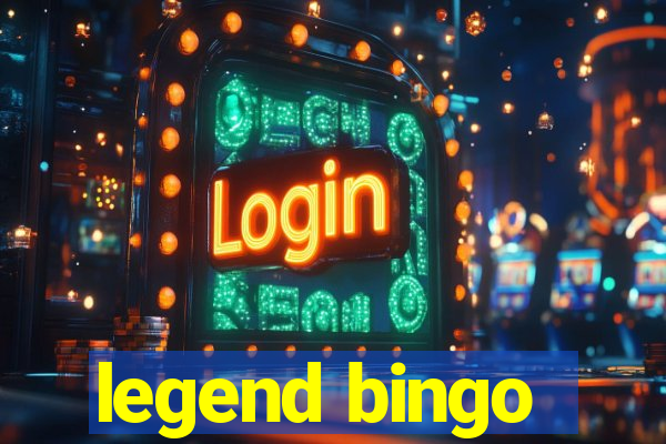 legend bingo