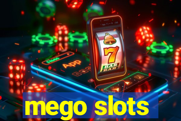 mego slots