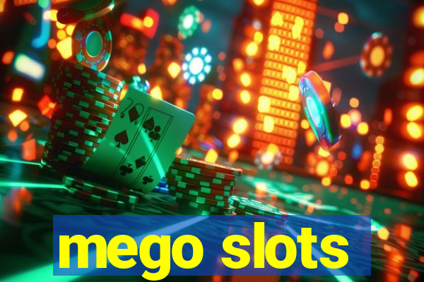 mego slots