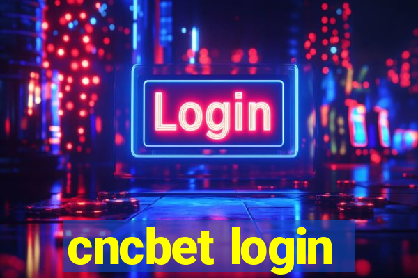 cncbet login