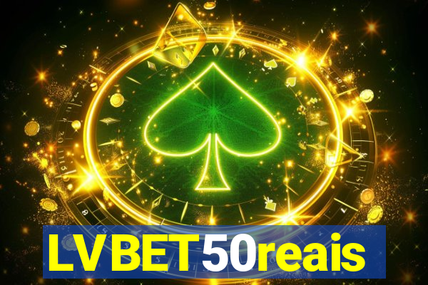 LVBET50reais