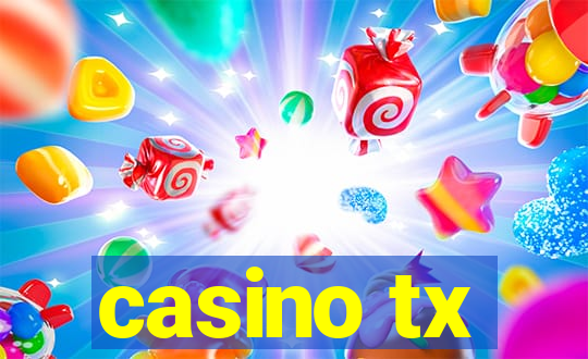 casino tx