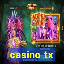 casino tx