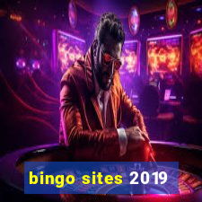 bingo sites 2019