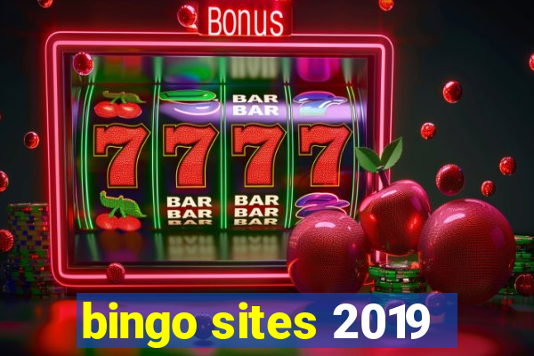 bingo sites 2019