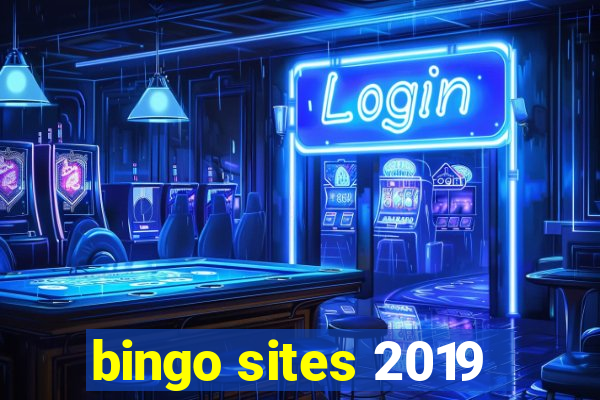 bingo sites 2019