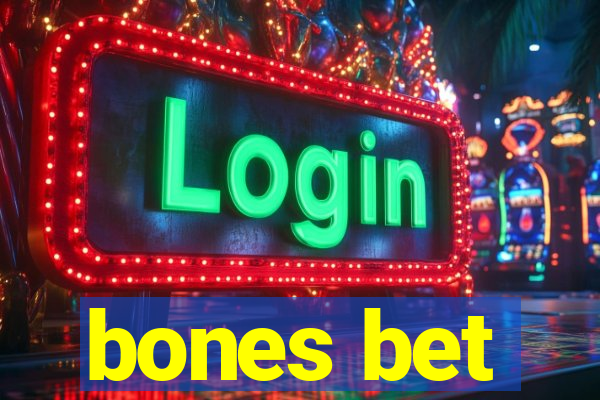 bones bet