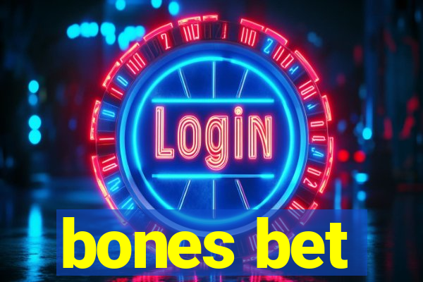 bones bet