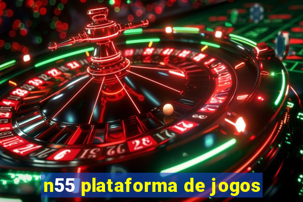 n55 plataforma de jogos