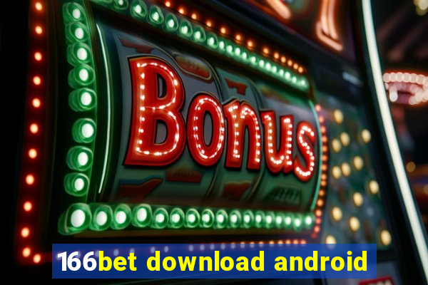 166bet download android