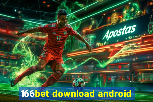 166bet download android