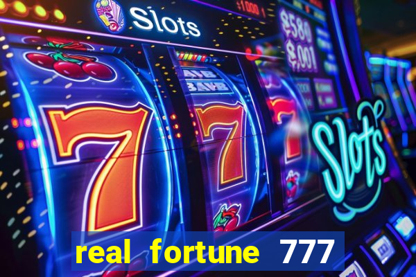 real fortune 777 paga mesmo