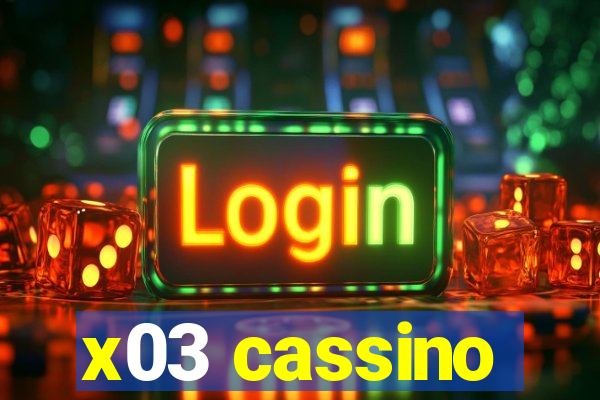 x03 cassino