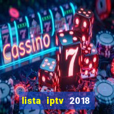 lista iptv 2018 gratis atualizada futebol