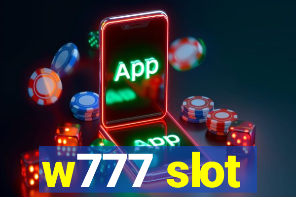 w777 slot