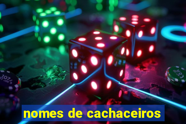 nomes de cachaceiros