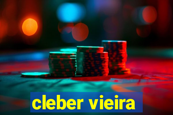 cleber vieira