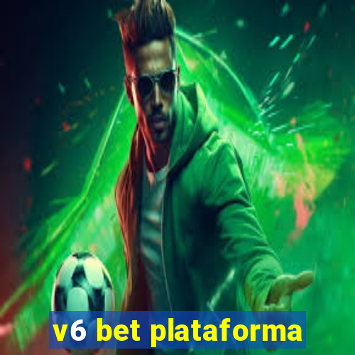 v6 bet plataforma