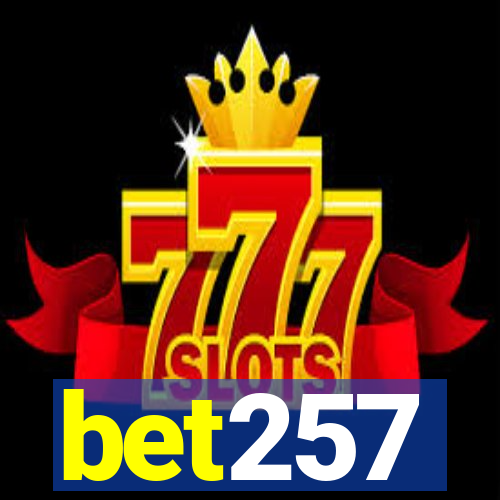 bet257