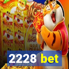 2228 bet